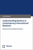 Understanding Realism in Contemporary International Relations (eBook, PDF)