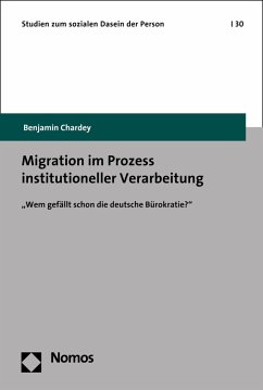 Migration im Prozess institutioneller Verarbeitung (eBook, PDF) - Chardey, Benjamin
