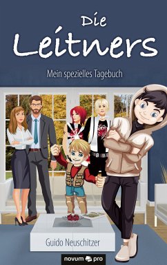 Die Leitners (eBook, ePUB) - Neuschitzer, Guido