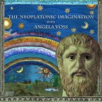The Neoplatonic Imagination with Angela Voss (Neoplatonist Scholars, #1) (eBook, ePUB)