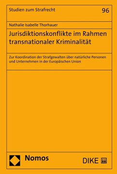 Jurisdiktionskonflikte im Rahmen transnationaler Kriminalität (eBook, PDF) - Thorhauer, Nathalie Isabelle