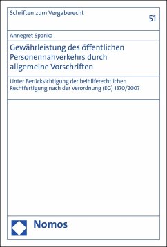 Gewährleistung des öffentlichen Personennahverkehrs durch allgemeine Vorschriften (eBook, PDF) - Spanka, Annegret