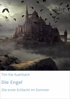 Die Engel (eBook, ePUB) - Auerbach, Tim Kai