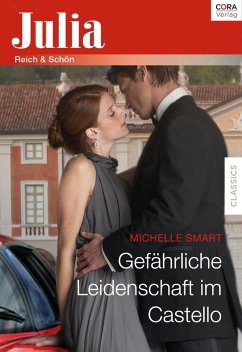 Gefährliche Leidenschaft im Castello (eBook, ePUB) - Smart, Michelle