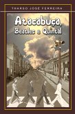 Atacabuça, Beatles e quintais (eBook, ePUB)