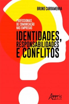 Cover Profissionais de Comunicação nas Empresas: Identidades, Responsabilidades e Conflitos (eBook, ePUB)