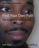 Find Your Own Path (eBook, ePUB)