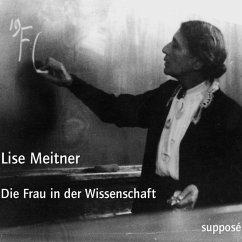 Die Frau in der Wissenschaft (MP3-Download) - Meitner, Lise