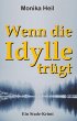 Wenn die Idylle trügt (eBook, ePUB) - Bild 1