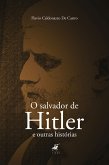 O salvador de Hitler (eBook, ePUB)