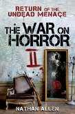 The War On Horror II: Return of the Undead Menace (eBook, ePUB)