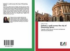 Oxford: a walk across the city of Dreaming Spires - Di Chio, Federica