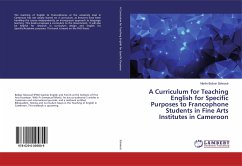 A Curriculum for Teaching English for Specific Purposes to Francophone Students in Fine Arts Institutes in Cameroon - Siéwoué, Martin Bolivar