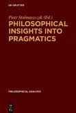 Philosophical Insights into Pragmatics (eBook, ePUB)