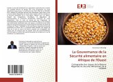 La Gouvernance de la Sécurité alimentaire en Afrique de l'Ouest