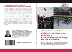 Calidad del Servicio Público y Cumplimiento de Pago de los Arbitrios - Sánchez Sánchez, Edilberto;Lisandro C., Rommel;Espinoza V., Judith