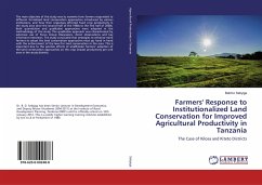 Farmers' Response to Institutionalized Land Conservation for Improved Agricultural Productivity in Tanzania