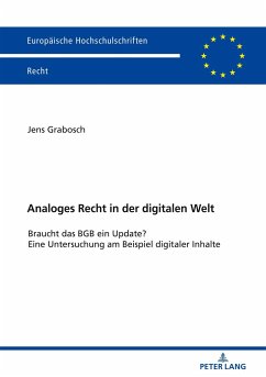 Analoges Recht in der digitalen Welt - Grabosch, Jens