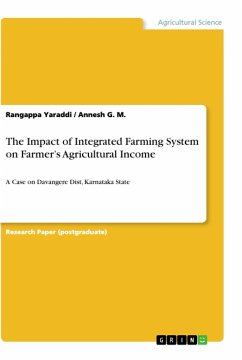 The Impact of Integrated Farming System on Farmer¿s Agricultural Income - G. M., Annesh;Yaraddi, Rangappa
