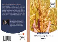 RUTH Gleaning the Fallen Sparks - Siegelbaum, Chana Bracha