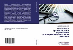 Jekonomika organizacij i uprawlenie predprinimatel'skimi riskami - Zubow, Alexandr Olegowich;Zubowa, Lüdmila Vital'ewna