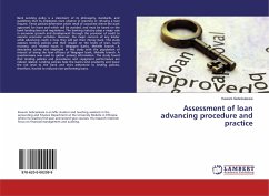 Assessment of loan advancing procedure and practice