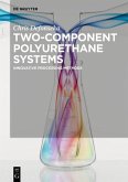 Two-Component Polyurethane Systems (eBook, ePUB)