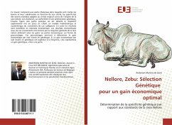 Nellore, Zebu: Sélection Génétique pour un gain économique optimal - de Sene, Anderson Martins