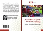L¿institutionnalisation de l¿agriculture familiale en Colombie