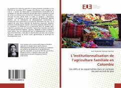 Cover L'institutionnalisation de l'agriculture familiale en Colombie