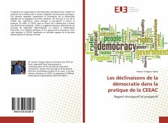 Les déclinaisons de la démocratie dans la pratique de la CEEAC - Tchagna Takwi, Arsène
