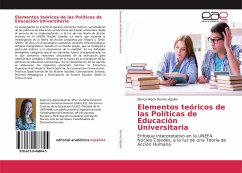 Elementos teóricos de las Políticas de Educación Universitaria - Barrios Aguilar, Blanca María