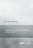 Consideration of runouts by the evaluation of fatigue experiments