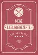 Meine liebsten Rezepte - Blanko... - Bild 1