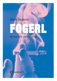 Fogerl - Segerer, Alois