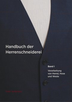 Handbuch der Herrenschneiderei, Band 1 - Jungclaus, Sven