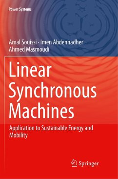 Linear Synchronous Machines - Souissi, Amal;Abdennadher, Imen;Masmoudi, Ahmed