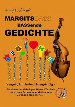 MARGITSBASSende Gedichte - Schmidt, Margit