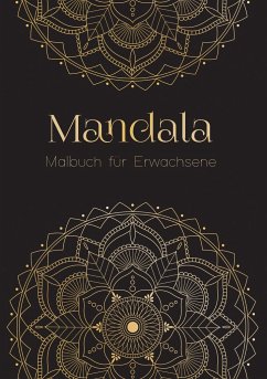 Mandala Malbuch für Senioren und Erwachsene Ein Buch mit einfachen Ausmalbildern und Mandala Motiven für Rentner Senioren und Erwachsene 