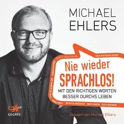 Nie wieder sprachlos! - Ehlers, Michael