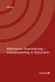 Alternative Finanzierung - Crowdinvesting in Österreich