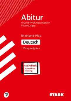 STARK Abiturprüfung Rheinland-Pfalz - Deutsch., m. 1 Buch, m. 1 Beilage Cover STARK Abiturprüfung Rheinland-Pfalz - Deutsch., m. 1 Buch, m. 1 Beilage
