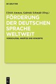 Förderung der deutschen Sprache weltweit (eBook, ePUB)