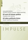 60 anni di Unione politica / 60 Jahre politische Union (eBook, PDF)