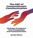 The ABC of Compassionate Communication (eBook, ePUB)