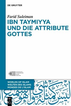 Ibn Taymiyya und die Attribute Gottes (eBook, ePUB) - Suleiman, Farid