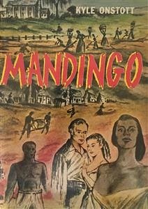 Mandingo (eBook, ePUB) - Onstott, Kyle