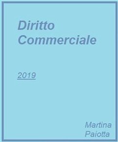 Diritto Commerciale (eBook, ePUB) - Paiotta, Martina