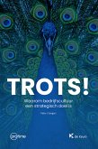 Trots! (eBook, ePUB)