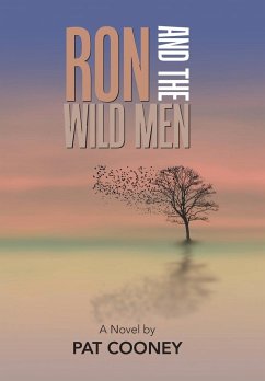 Ron and the Wild Men - Cooney, Pat